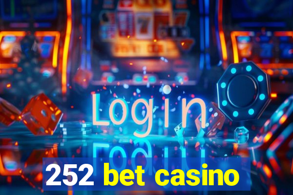 252 bet casino